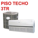 [PISOT-3TR-PH1-R410A] EQUIPO CENTRAL  PISO TECHO CONDENSADORA DESCARGA VERTICAL 36000BTU 3TR 220V 1Ph 60Hz R410A